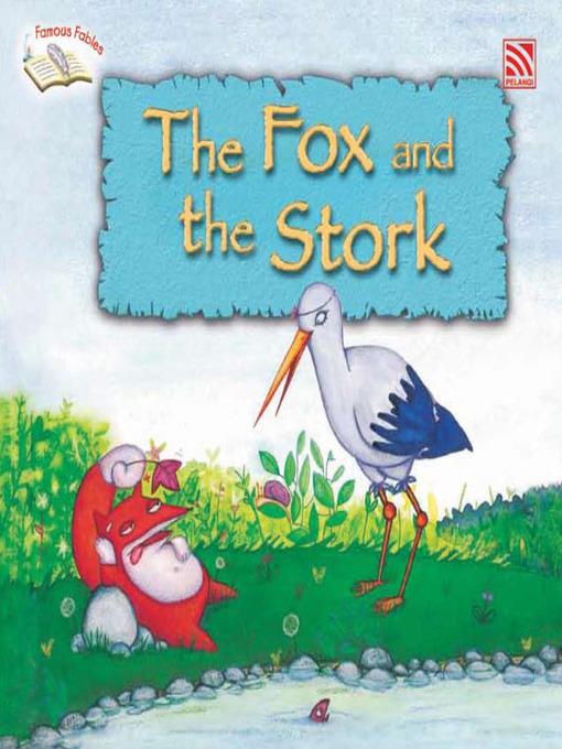 Title details for The Fox and the Stork by Silvia Baroncelli - Available